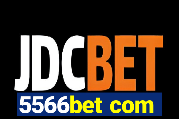 5566bet com